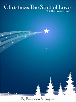 cover image of Christmas the Stuff of Love